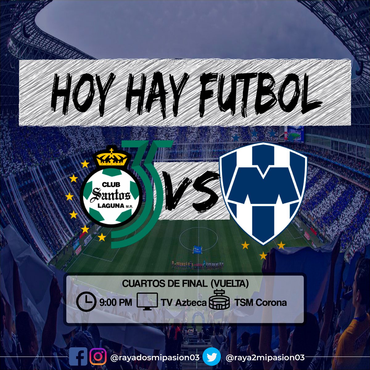 Santos vs Rayados en Vivo 2018 Vuelta Liga MX A que hora juega en Vivo