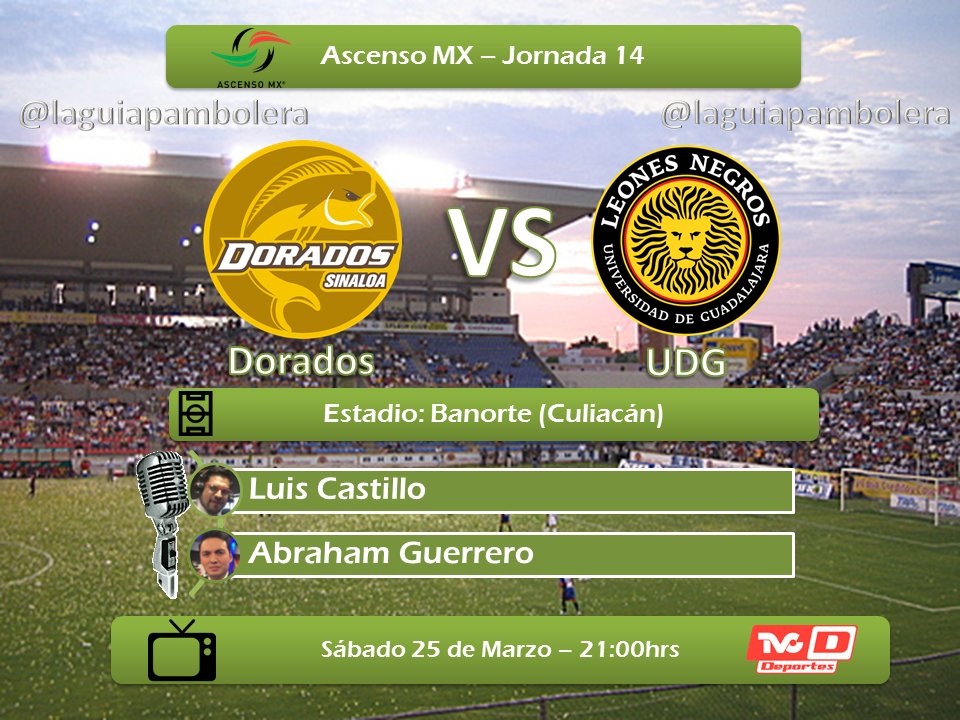 Dorados vs Leones Negros en Vivo Ascenso MX 2017