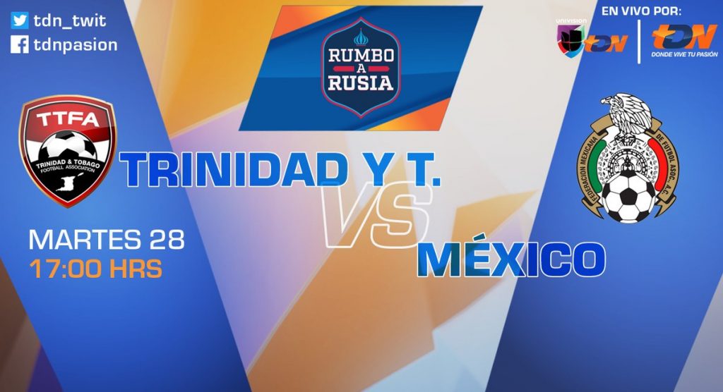 Trinidad y Tobago vs México en Vivo Clasificación Concacaf 2017