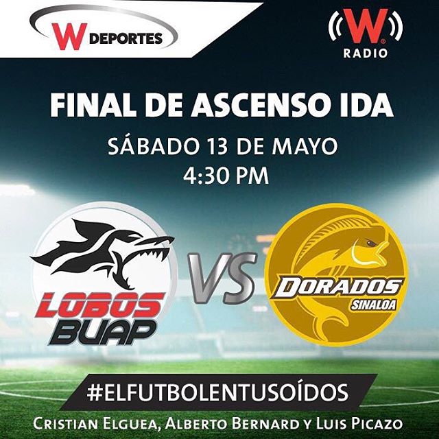 Lobos BUAP vs Dorados en Vivo Final Ida Ascenso MX 2017