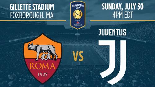 A que hora juega Roma vs Juventus en Vivo International Champions Cup 2017