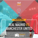 A que hora juega el Real Madrid vs Man United en Vivo Supercopa UEFA 2017