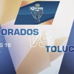 Dorados vs Toluca en Vivo Online Copa MX 2017