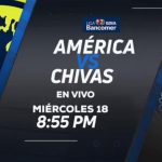 Canal 5 América vs Chivas en Vivo Liga MX 2017