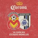 Morelia vs Querétaro en Vivo Copa MX 2018