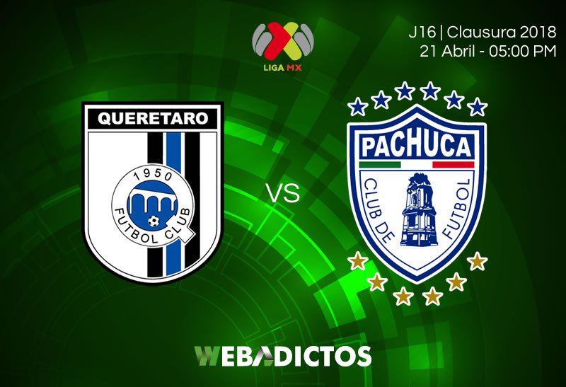 Querétaro vs Pachuca en Vivo Online Liga MX 2018