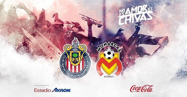 En vivo Chivas vs Morelia 2018 por Internet Liga MX